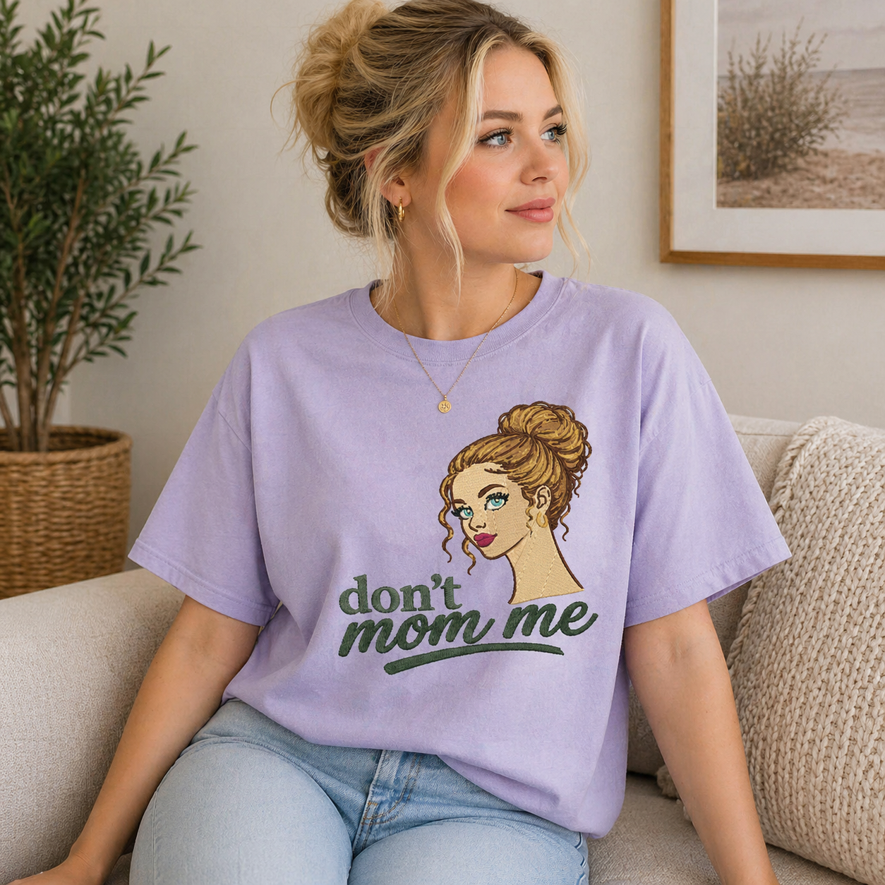 Don’t Mom Me Embroidered T-Shirts